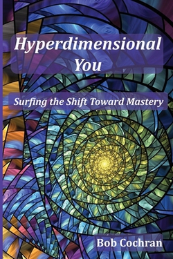 Hyperdimensional You|Bob A. Cochran