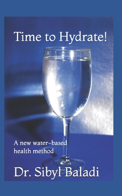 Time to Hydrate!|Sibyl Baladi