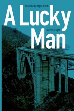 A Lucky Man|Pete Rogan
