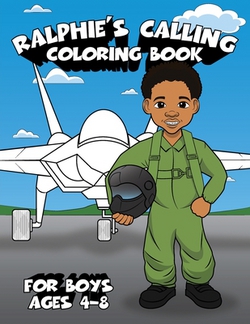 Ralphie's Calling Coloring Book|Lance Rousseau