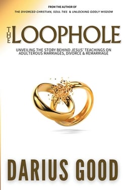 The Loophole|Darius R. Good