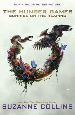 Sunrise on the Reaping (A Hunger Games Novel) - Movie Tie-In Edition|Suzanne Collins