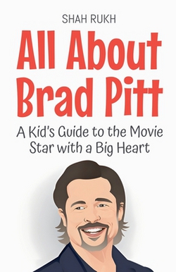 All About Brad Pitt|Shah Rukh