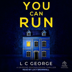 You Can Run|L. C. George