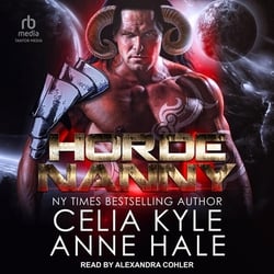 Horde Nanny|Celia Kyle