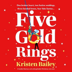 Five Gold Rings|Kristen Bailey