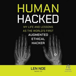Human Hacked|Len Noe