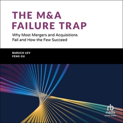 The M&A Failure Trap|Feng Gu