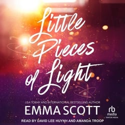 Little Pieces of Light|Emma Scott