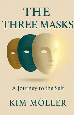 The Three Masks|Kim Möller