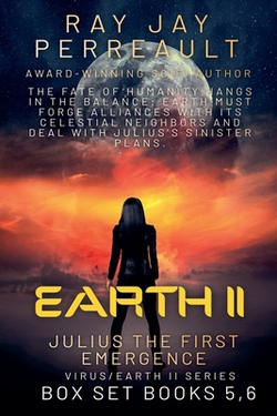 Earth II Box Set Bks 5,6|Ray Jay Perreault