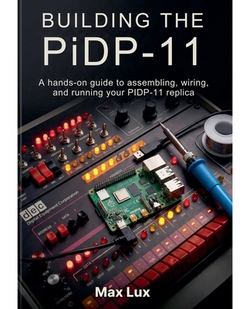 Building the PiDP-11|Max Lux