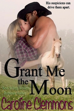 Grant Me The Moon|Caroline Clemmons