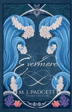 Evermore|M. J. Padgett