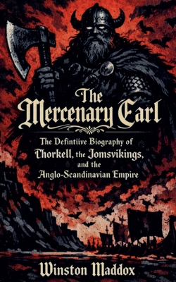 The Mercenary Earl|Winston Maddox