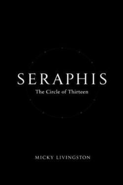 Seraphis|Micky Livingston