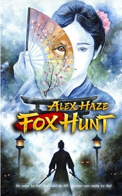 Fox Hunt|Alex Haze
