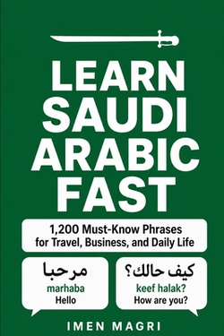 Learn Saudi Arabic Fast|Imen Magri
