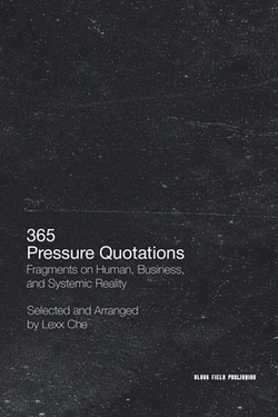 365 Pressure Quotations|Lexx Che