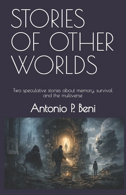 Stories of Other Worlds|Antonio Prestieri Apb