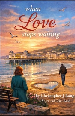 When Love Stops Waiting|Christopher J. Long