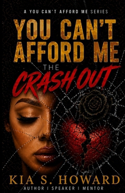 You Can't Afford Me|Kia S. Howard