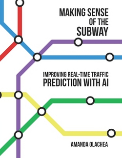 Making Sense of the Subway|Amanda Marie Olachea