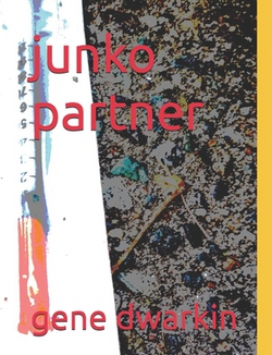 junko partner|Gene Dwarkin