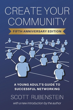 Create Your Community|Scott Rubenstein