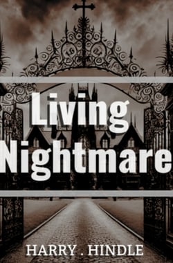 Living Nightmare|Harry Hindle