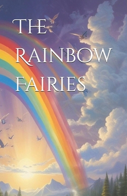 The Rainbow Fairies|Lara Fitzpatrick