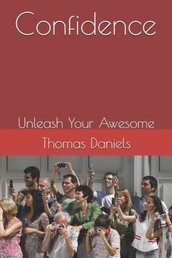 Confidence|Thomas E. Daniels
