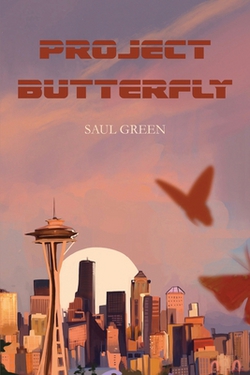 Project Butterfly|Saul Green