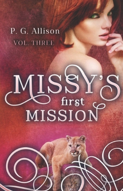 Missy's First Mission|P. G. Allison