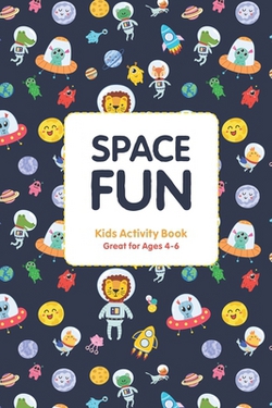 Space Fun - Kids Activity Book|Jennifer Mong-Ritchie