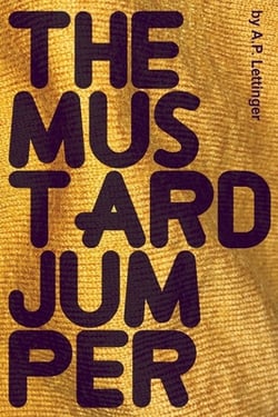 The Mustard Jumper|A. P. Lettinger