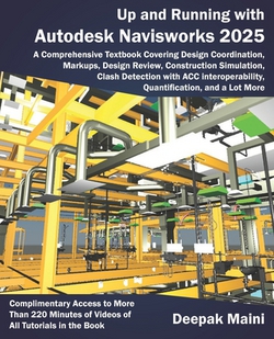 Up and Running with Autodesk Navisworks 2025|Deepak Maini