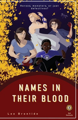 Names in Their Blood|Lee Brontide