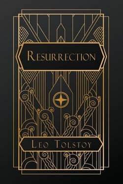 Resurrection|Leo Tolstoy