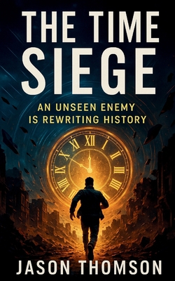 The Time Siege|Jason Thomson