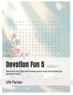 Devotion Fun 5|VM Parker