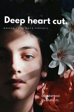 Deep heart cut|Ibrahim Moshood
