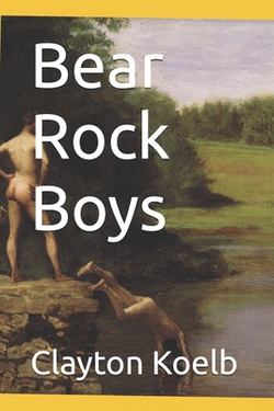 Bear Rock Boys|Clayton Koelb