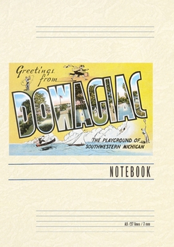 Vintage Lined Notebook Greetings from Dowagiac|Found Image Press