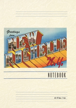 Vintage Lined Notebook Greetings from New Rochelle, New York|Found Image Press