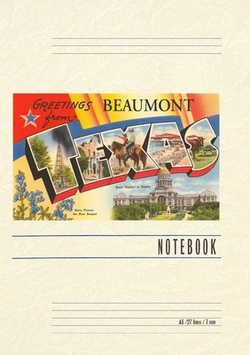 Vintage Lined Notebook Greetings from Beaumont|Found Image Press