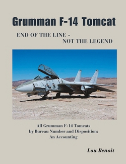 Grumman F-14 Tomcat End of the Line - Not the Legend|Lou Benoit