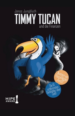 Timmy Tucan und die Finanzen|Pascal Metzler