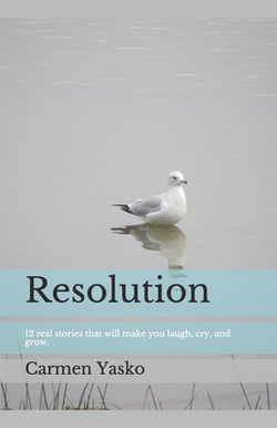 Resolution|Carmen Yasko