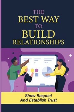 The Way To Build Relationships|Merle Happenny